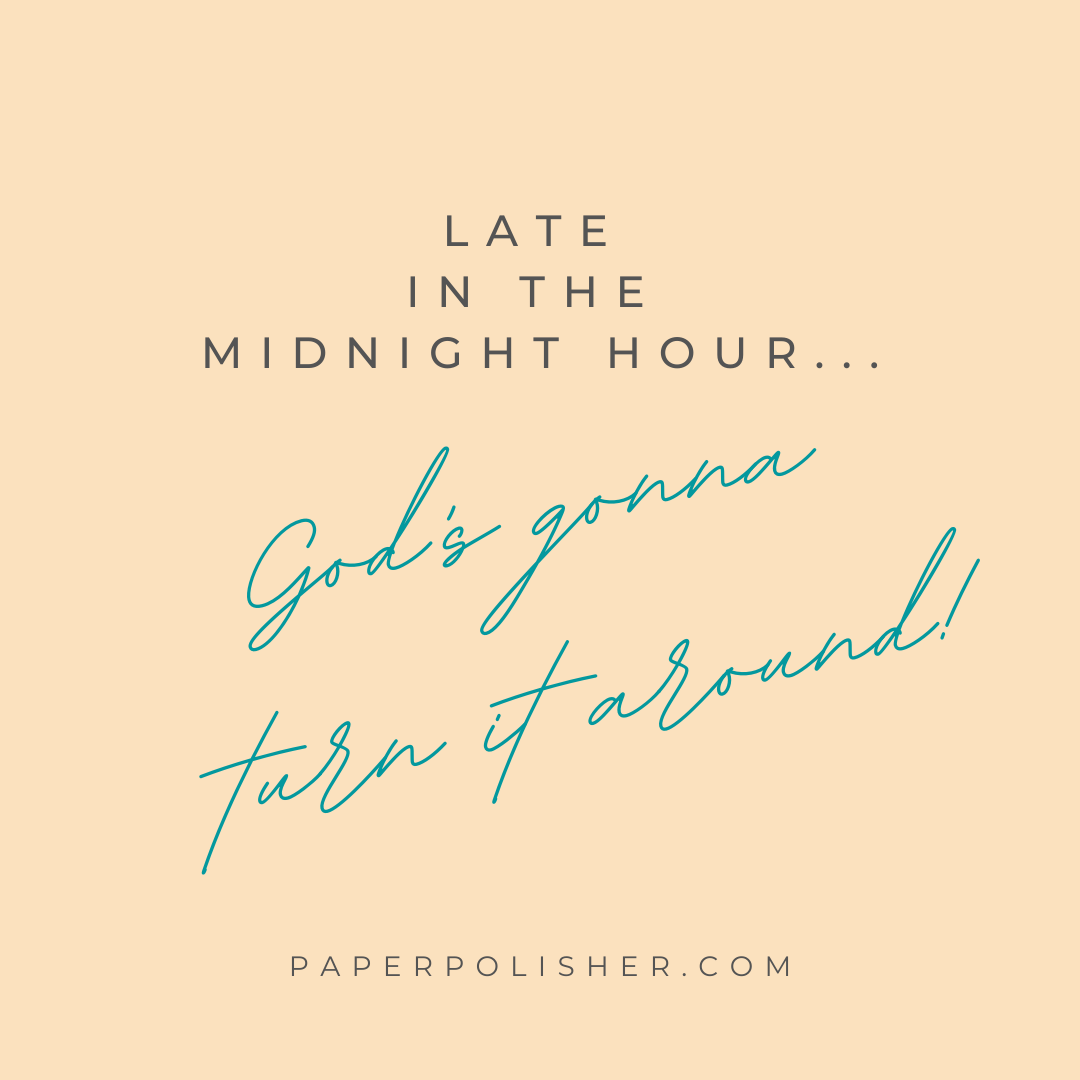 PP Late in the Midnight Hour